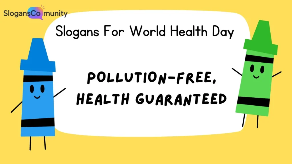 Environmental Health Slogans