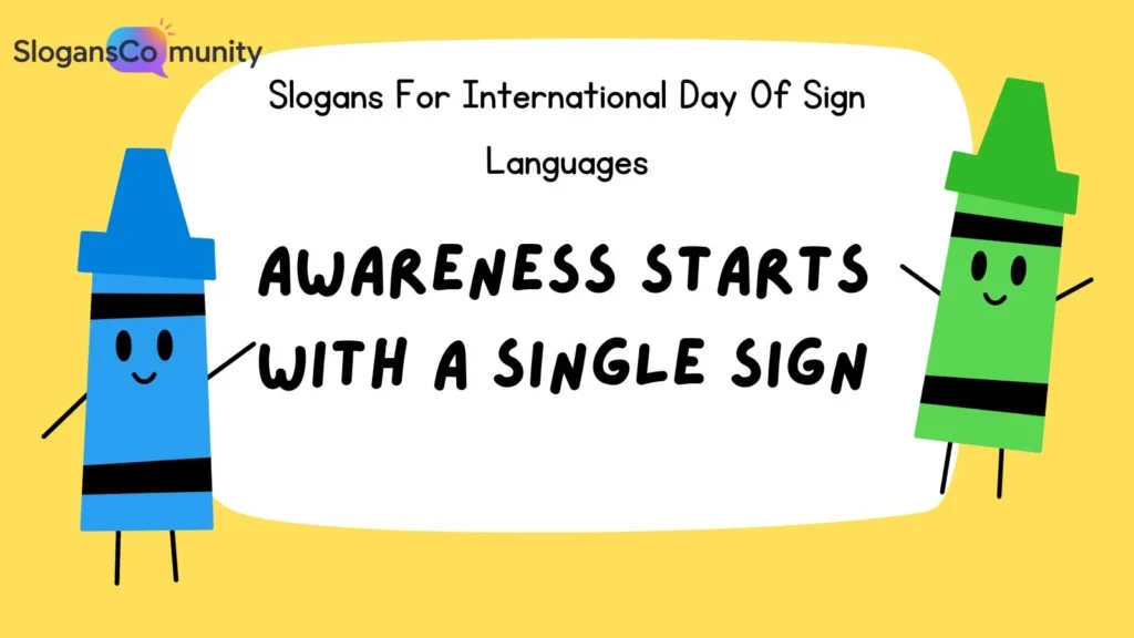 Awareness-Raising Slogans