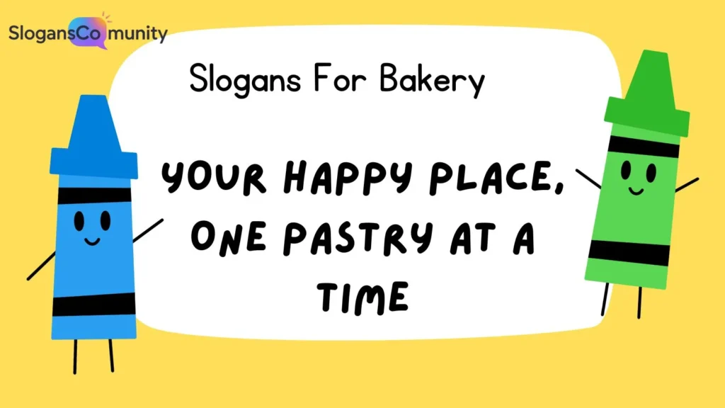 Catchy Bakery Slogans