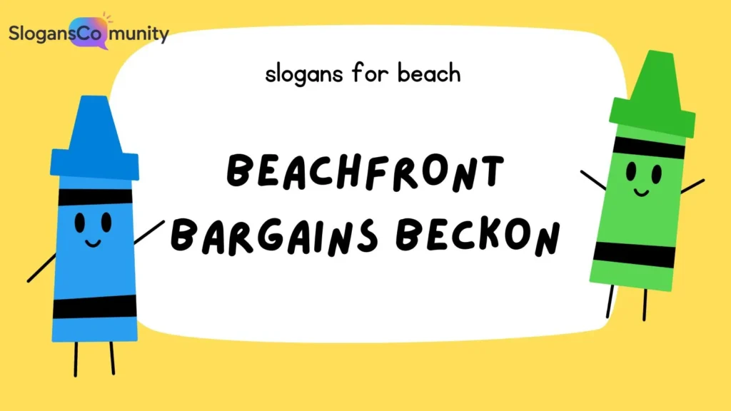 Catchy Beach Slogans for Businesses