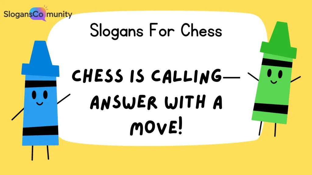 Catchy Chess Slogans for Beginners