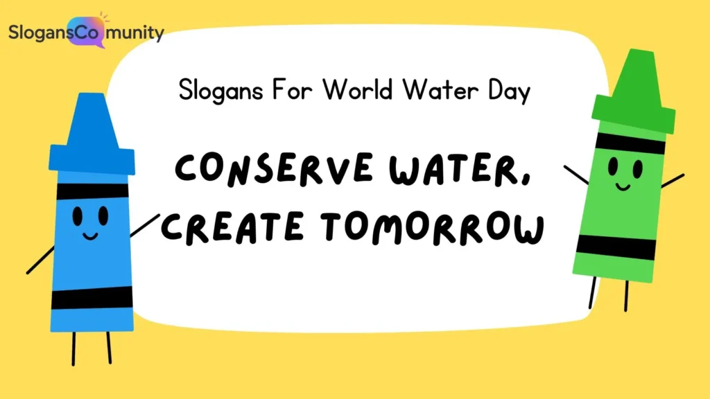 Catchy Slogans for World Water Day