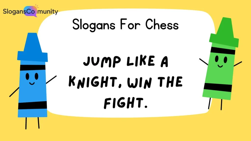 Chess Slogans for Kids