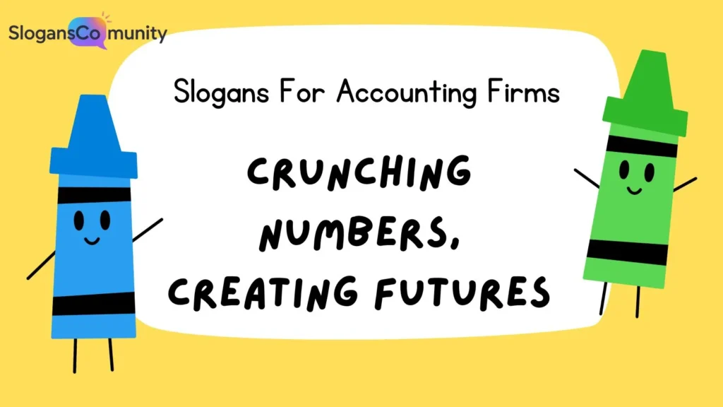 Creative Slogans for Modern Accounting Firms