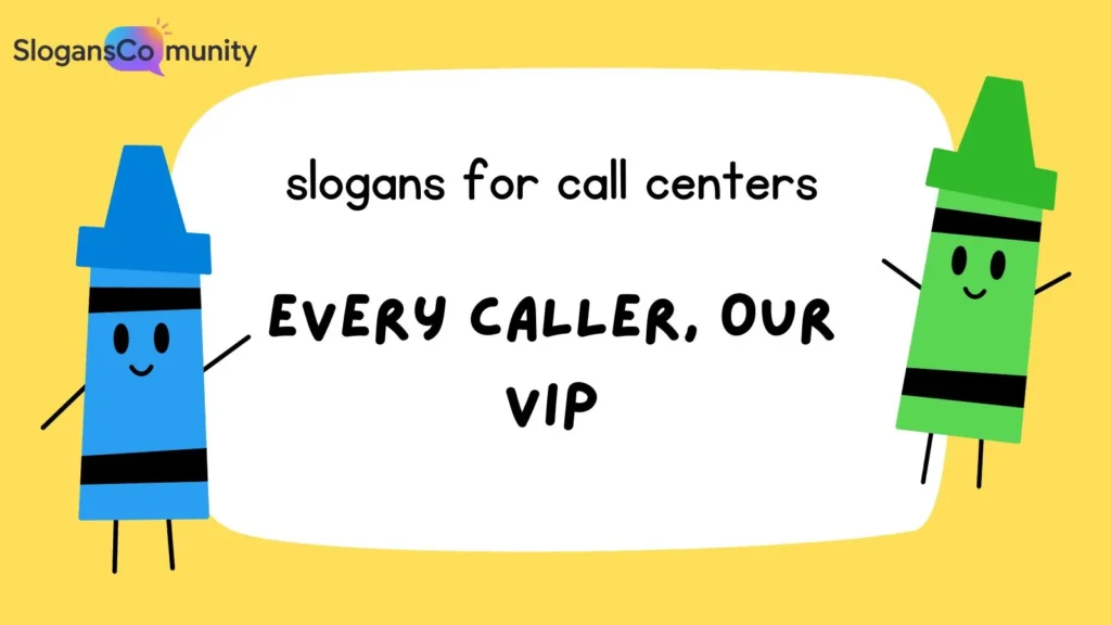 Customer-Centric Slogans