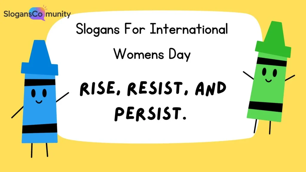 Inspirational Slogans for Women’s Strength