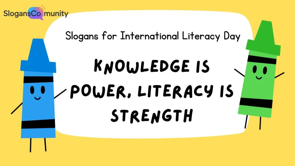 Inspiring Slogans for Literacy Empowerment