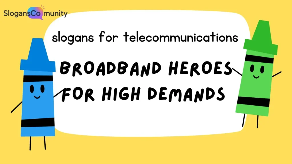 Internet and Broadband Service Slogans