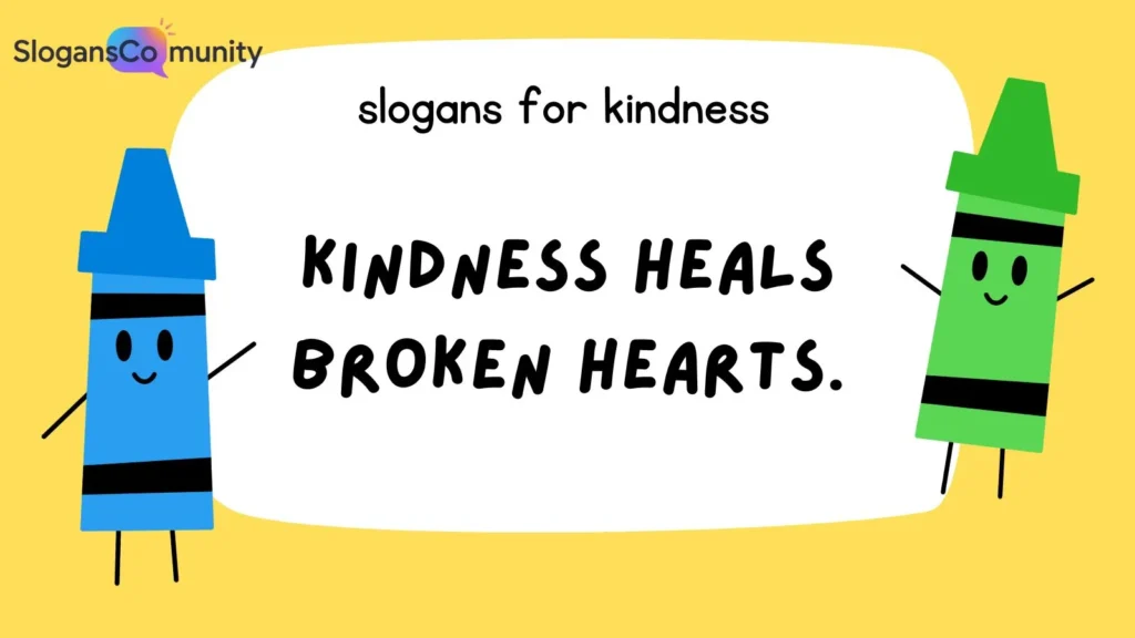 Kindness Slogans for Mental Health
