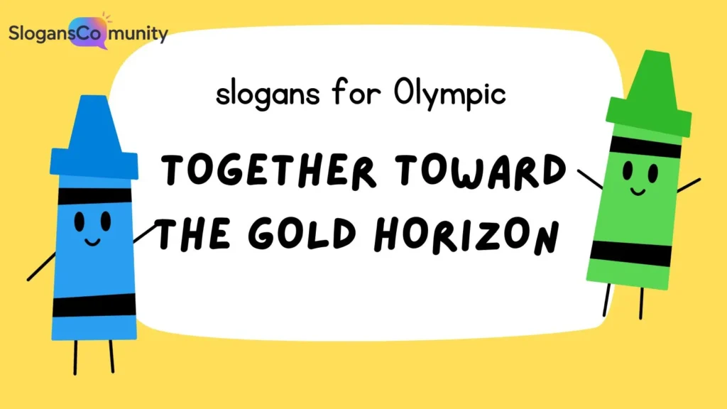 Olympic Slogans for Teams