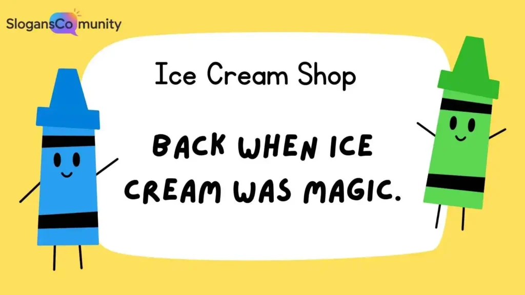 Retro Ice Cream Slogans