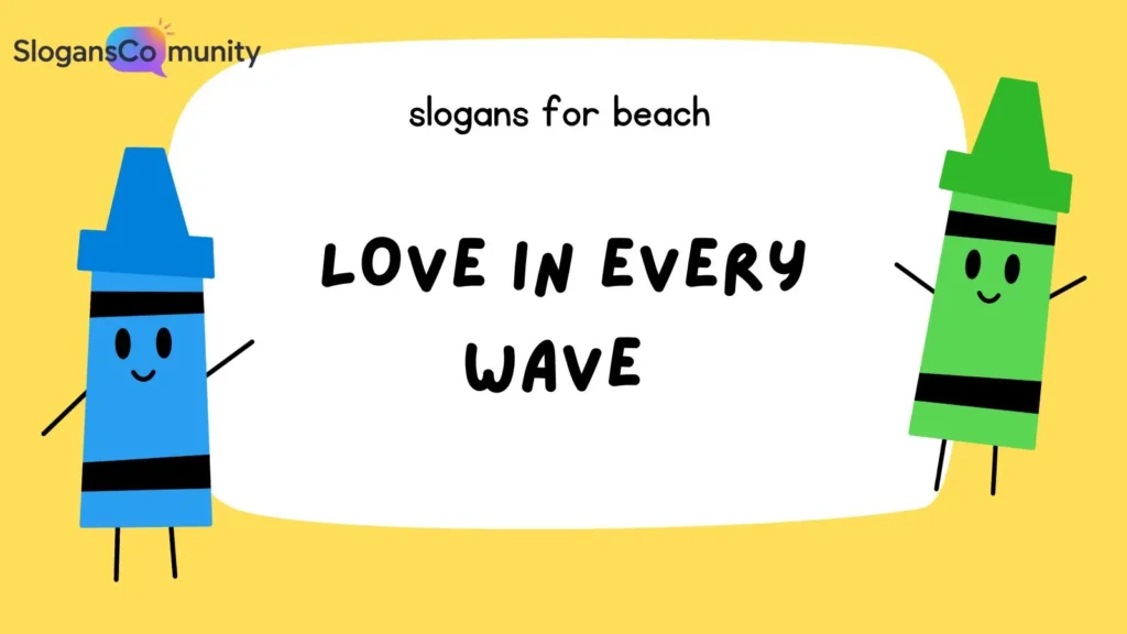 Romantic Beach Slogans