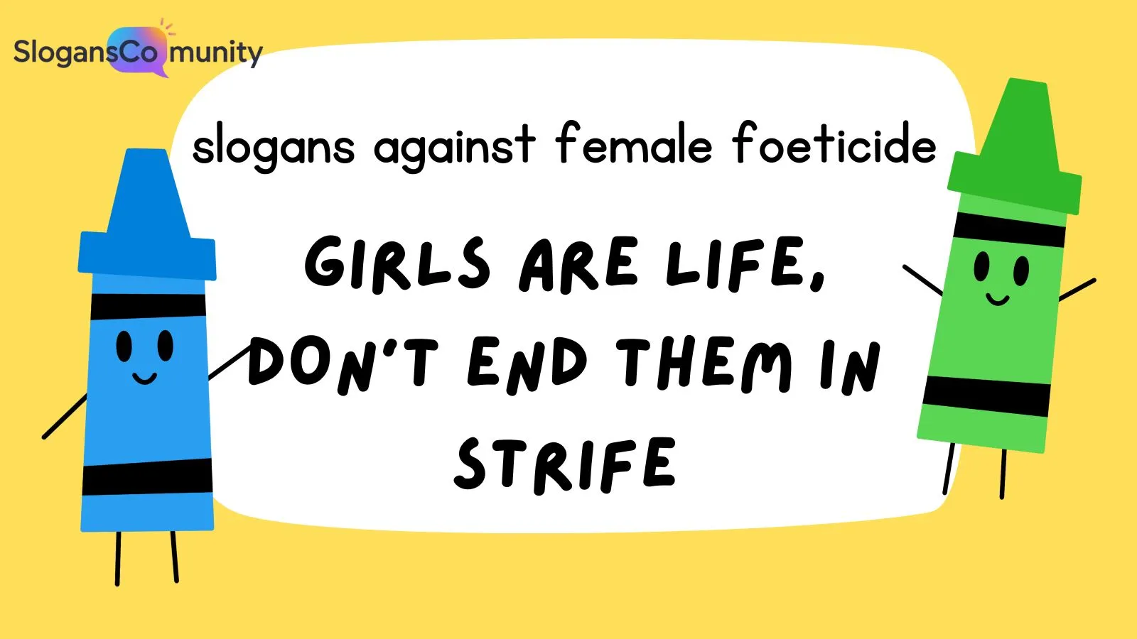 Slogans Against Female Foeticide
