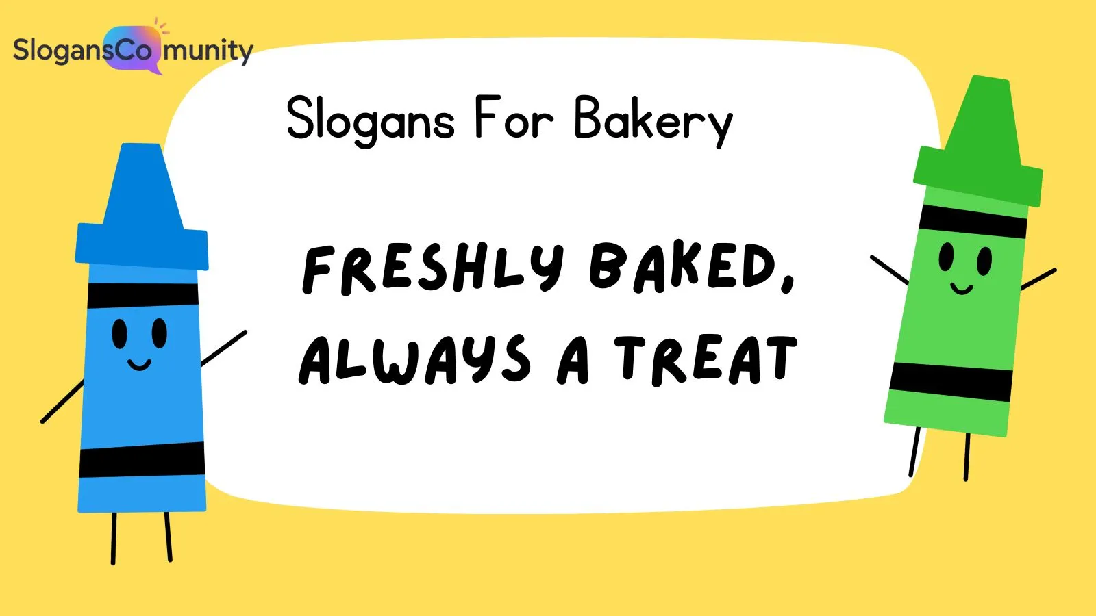Slogans For Bakery