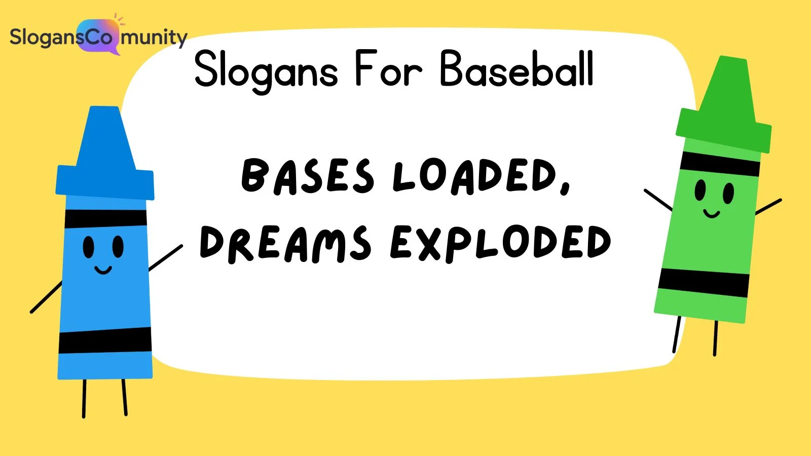 Slogans For Baseball