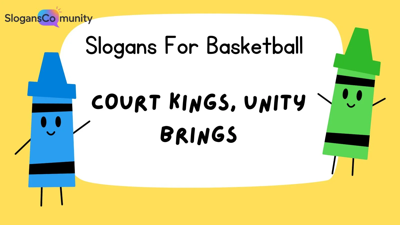 Slogans For Basketball