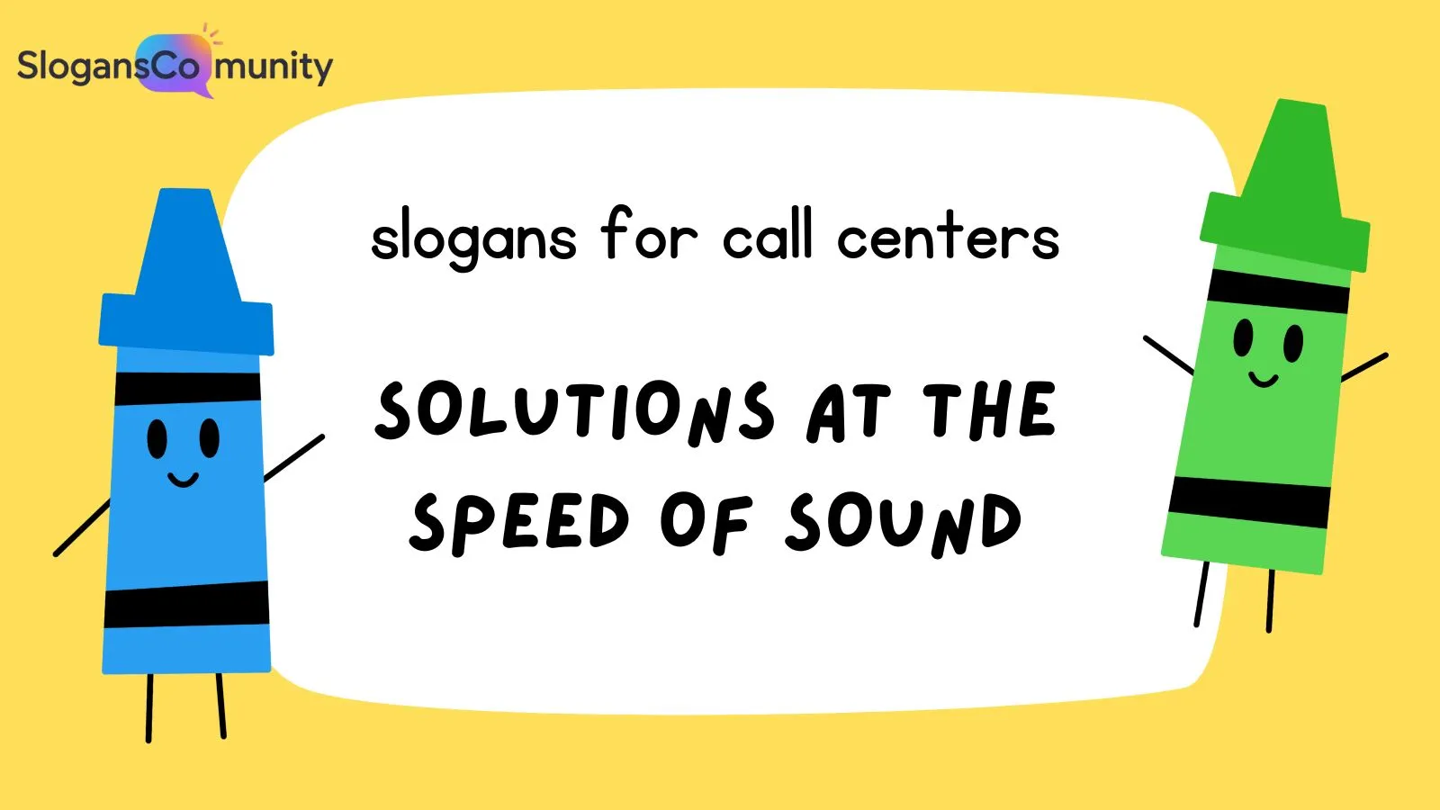 Slogans For Call Centers
