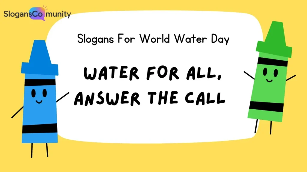 Slogans for Clean Water Access
