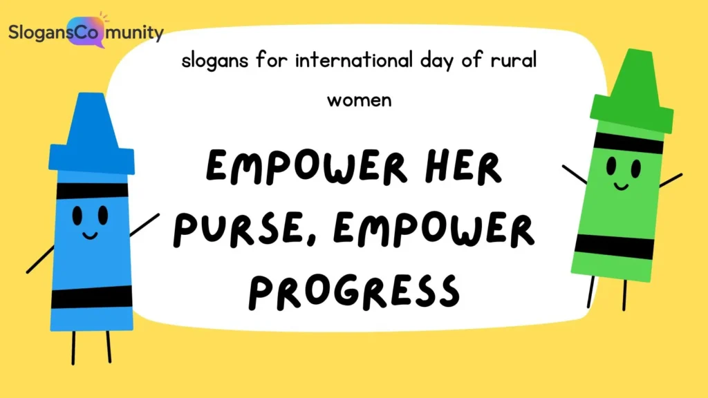 Slogans for Economic Empowerment of Rural Women