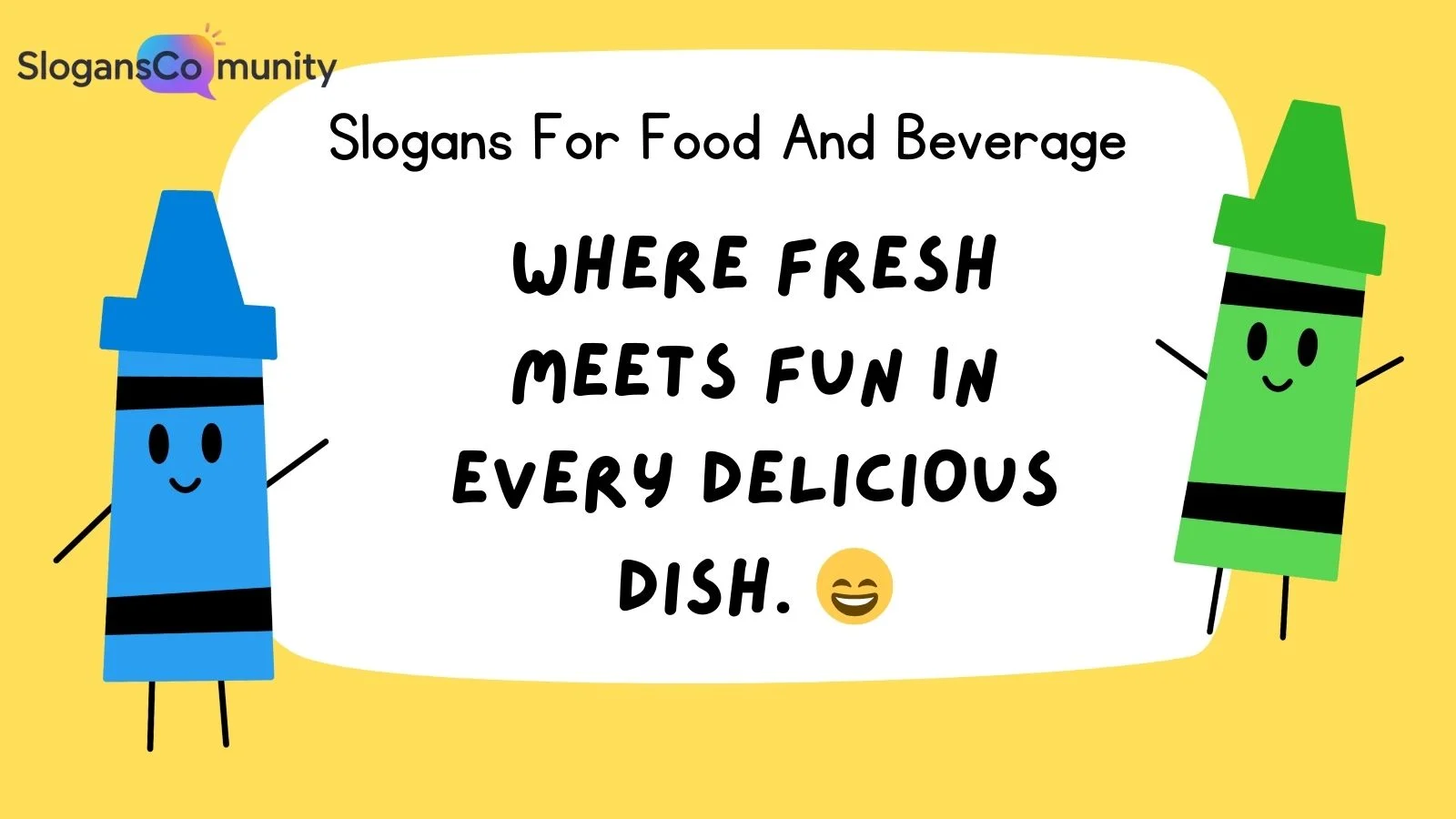 Slogans For Food And Beverage
