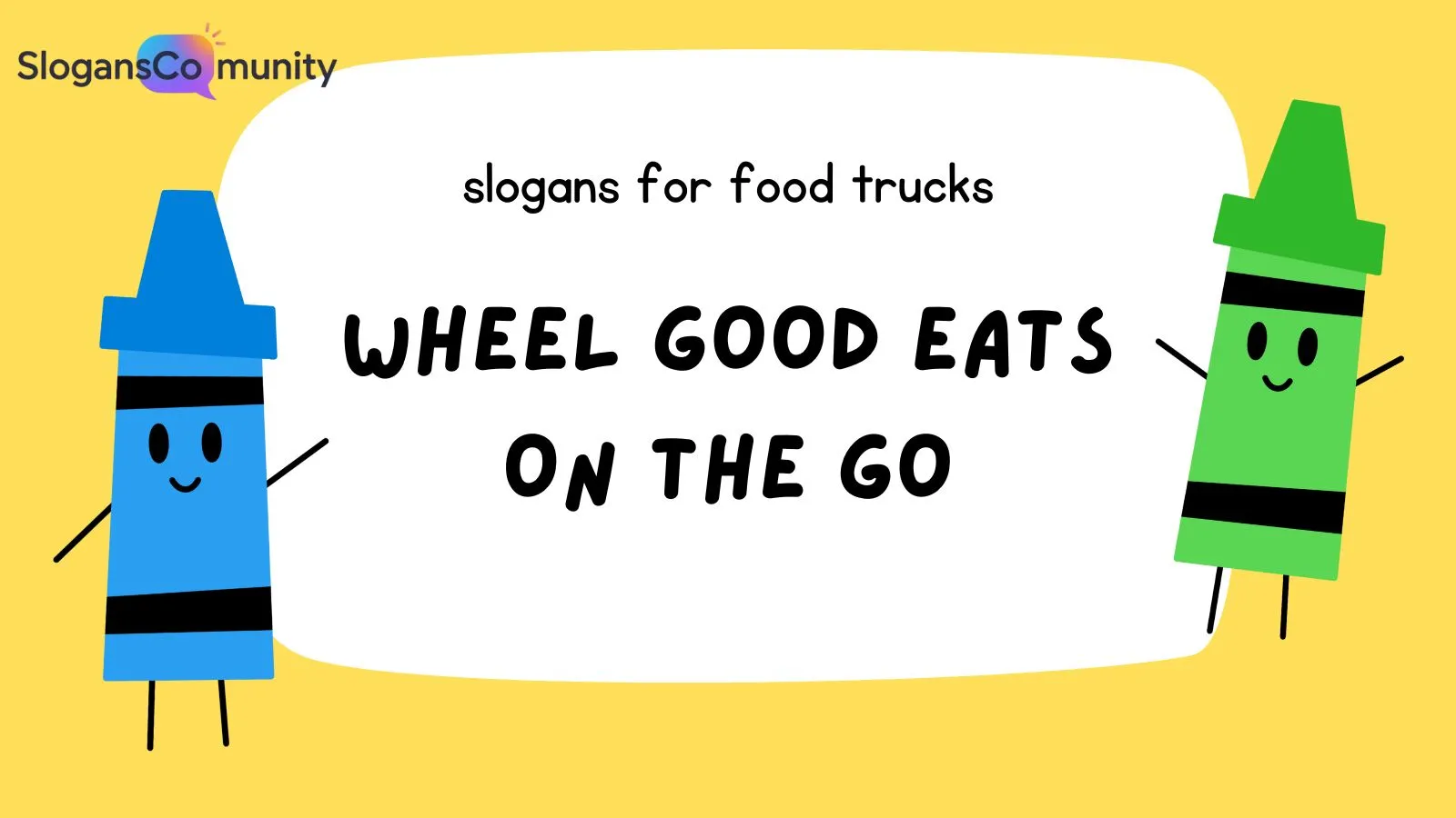 Slogans For Food Trucks