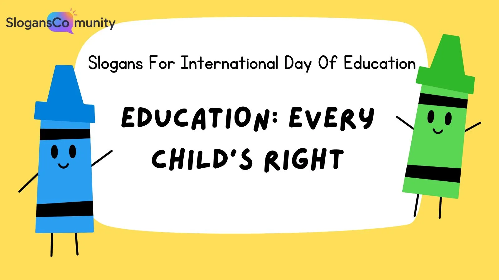 Slogans For International Day Of Education