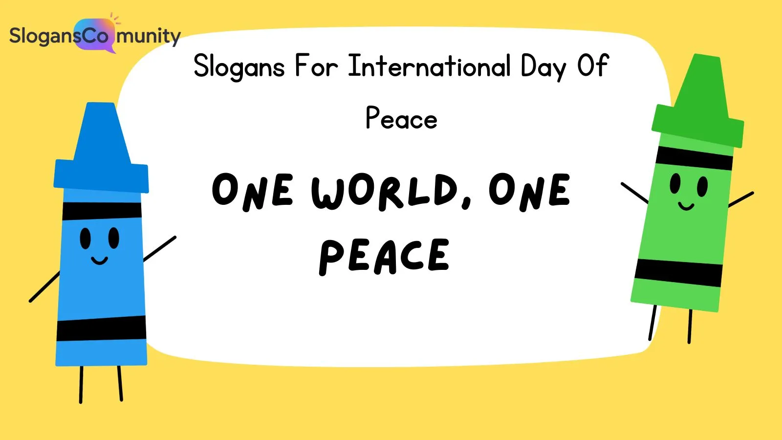 Slogans For International Day Of Peace