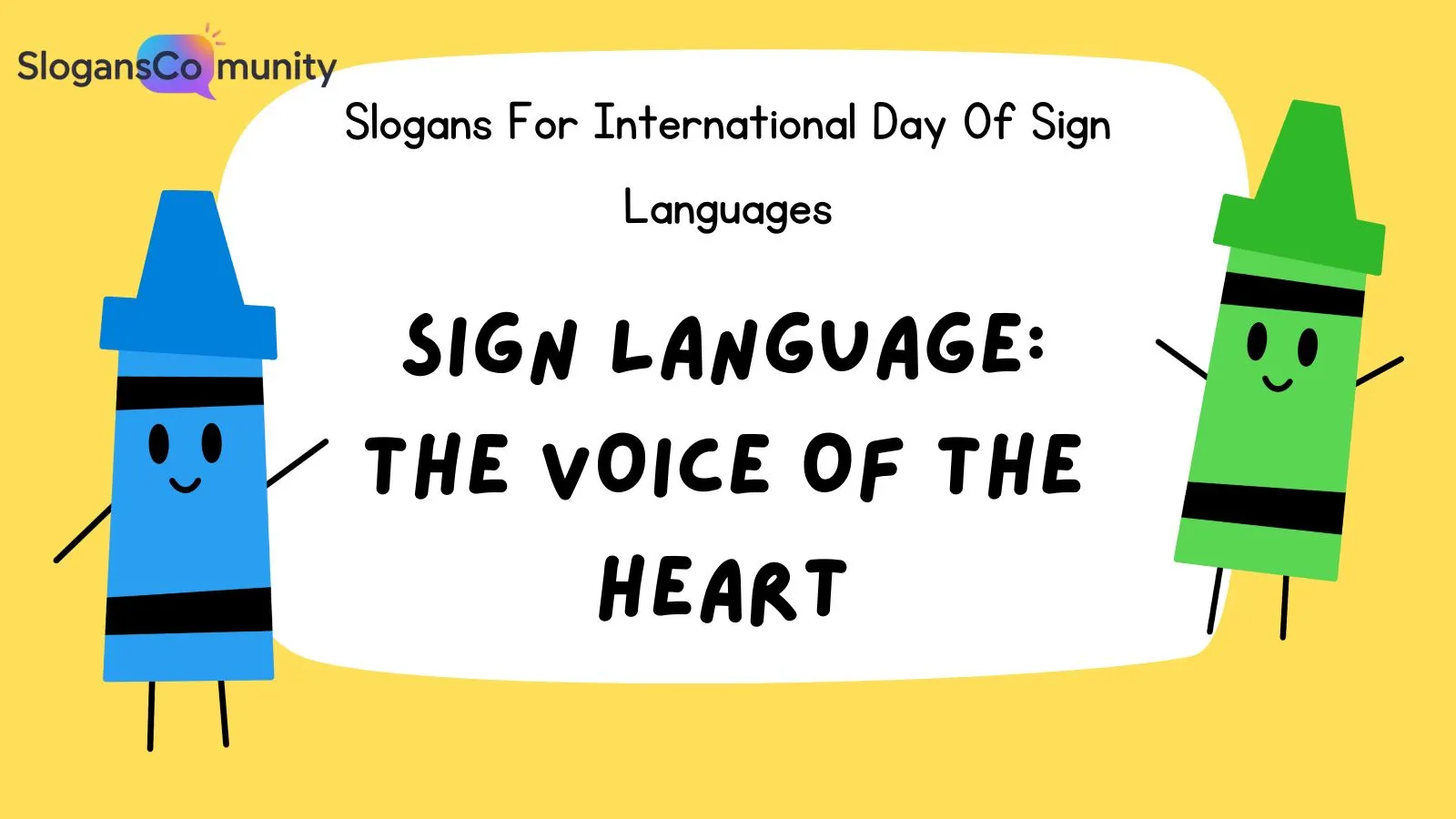 Slogans For International Day Of Sign Languages