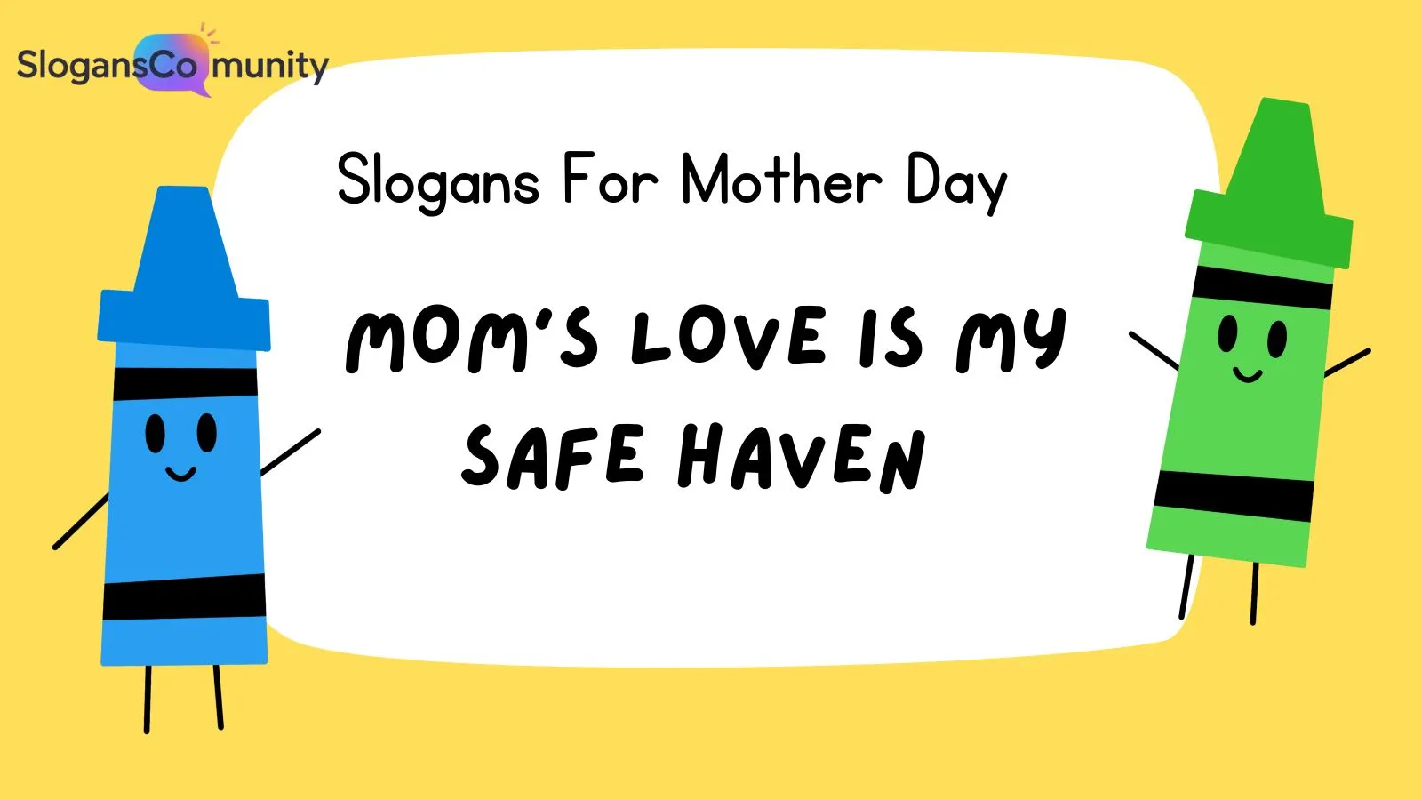 Slogans For Mother Day