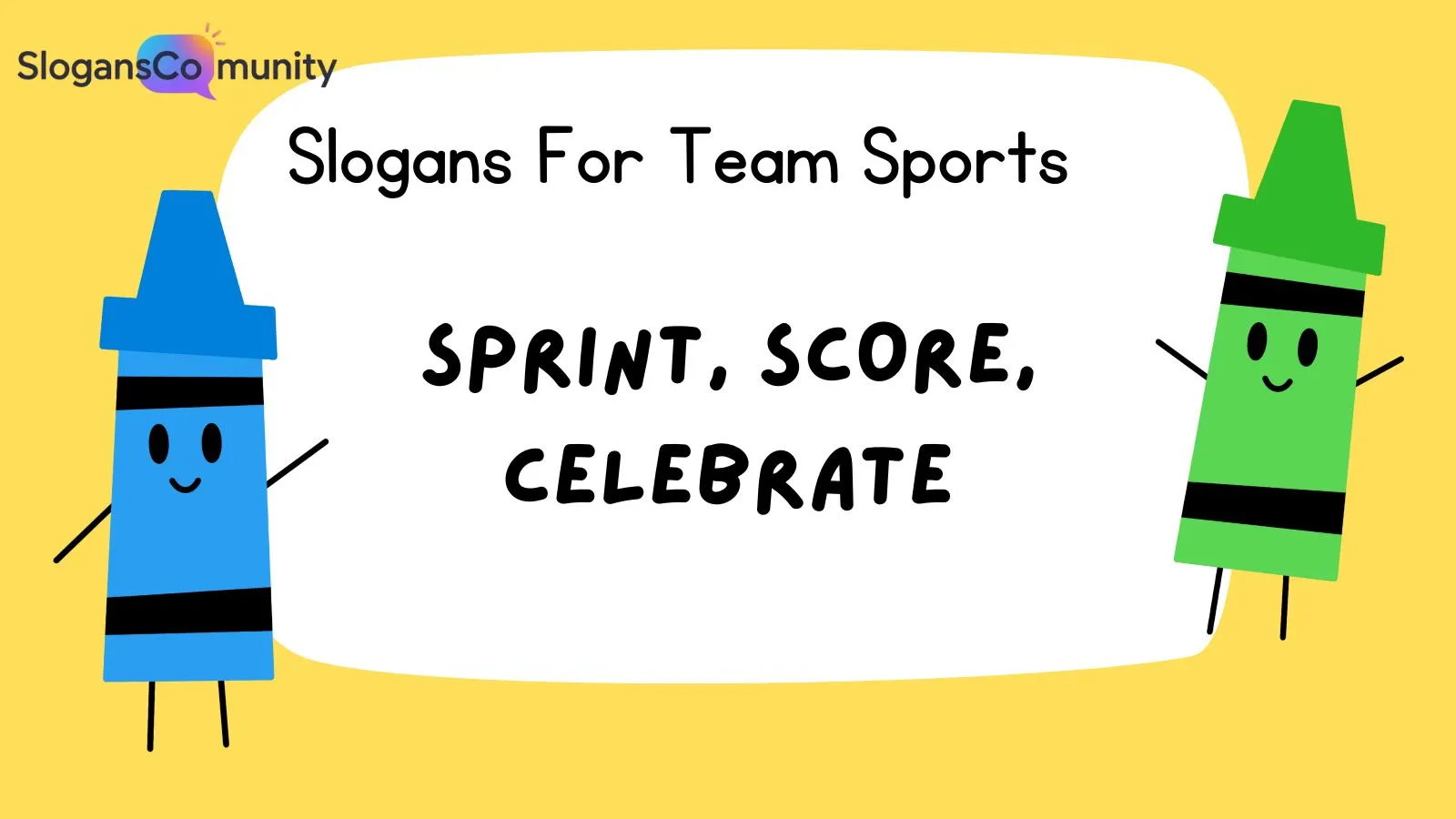 Slogans For Team Sports