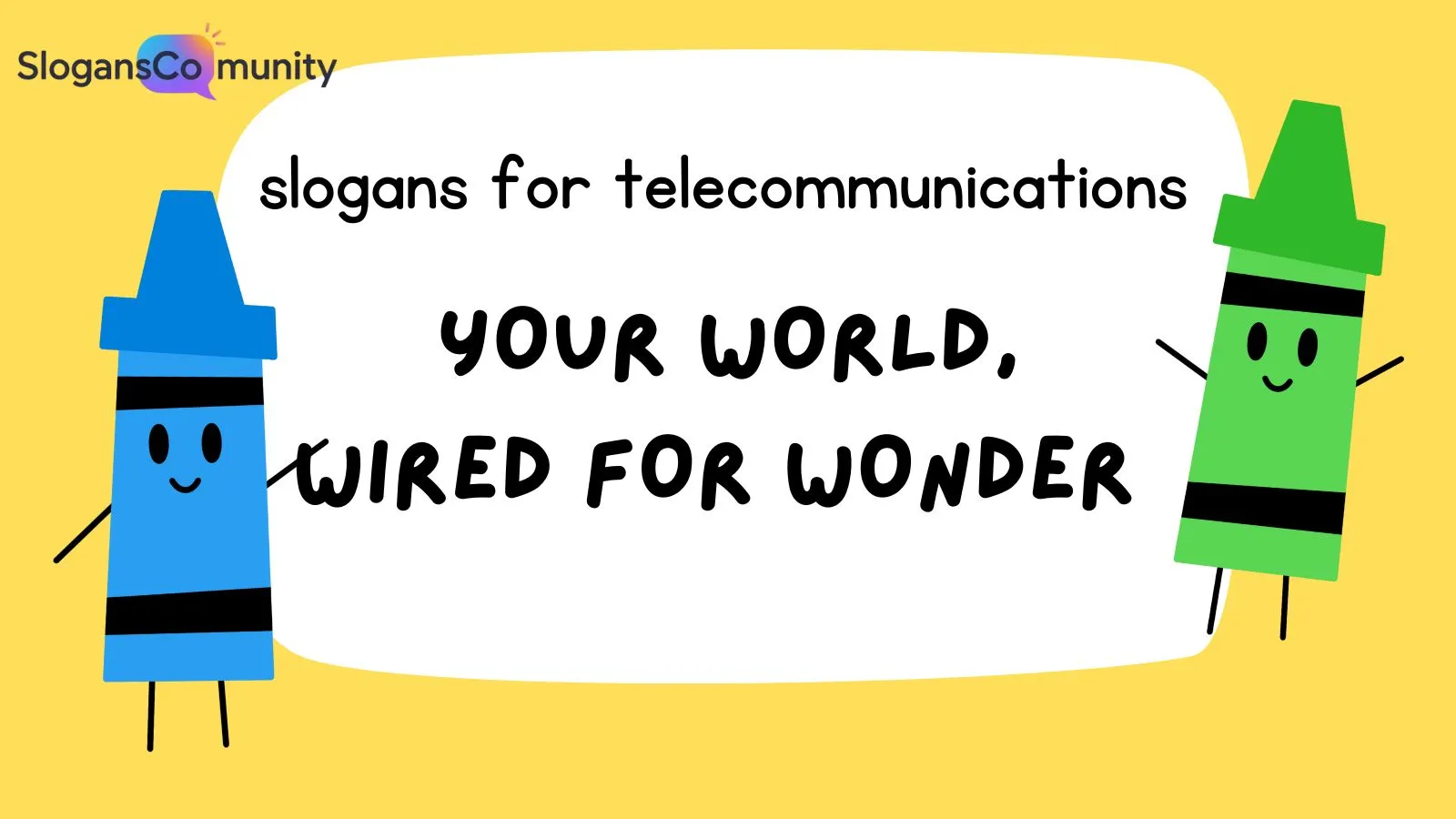 Slogans For Telecommunications
