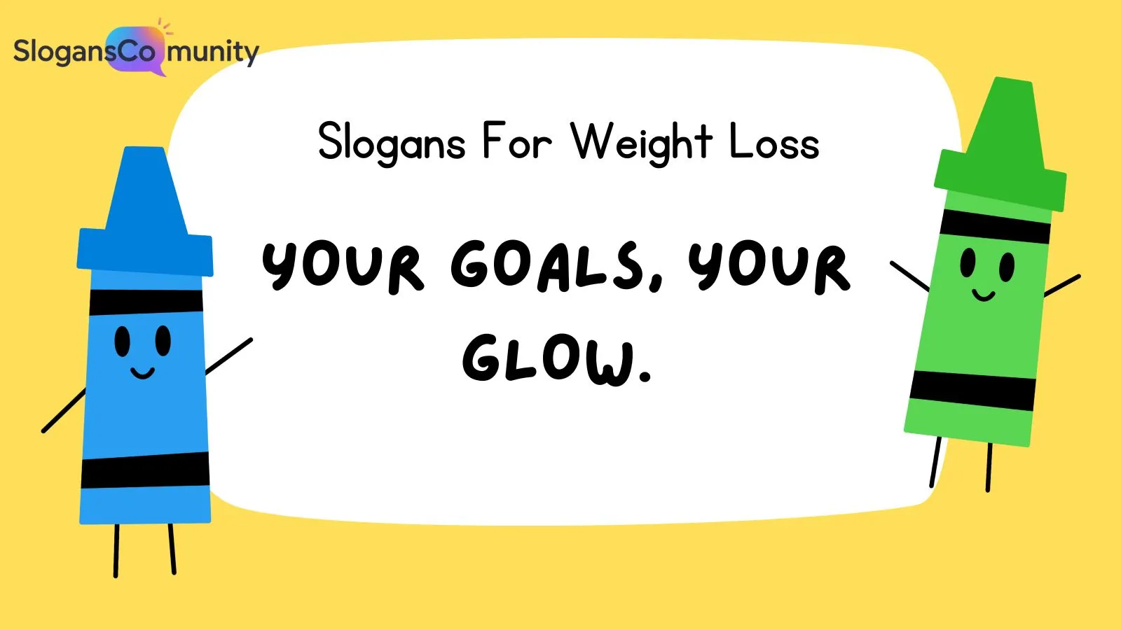 Slogans For Weight Loss