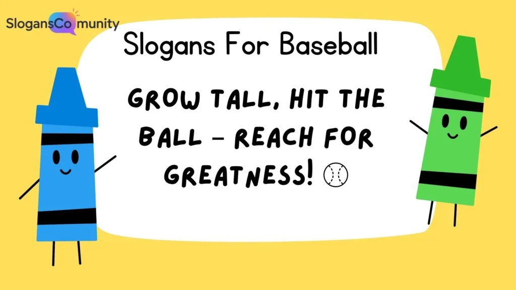Youth Baseball Slogans