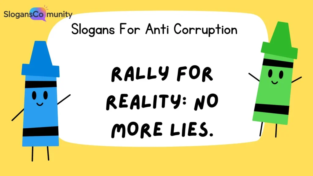 Anti-Corruption Slogans for Awareness