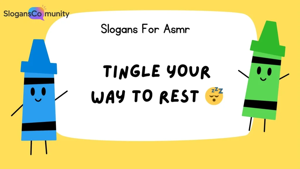 ASMR Slogans for Sleep