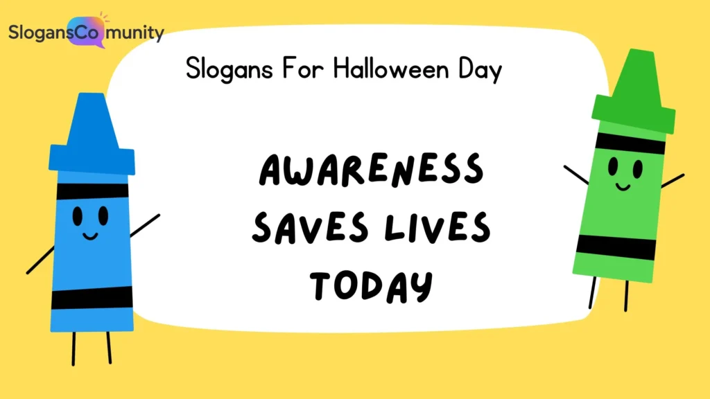 Awareness-Raising Slogans
