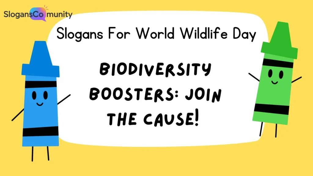Biodiversity Preservation Slogans