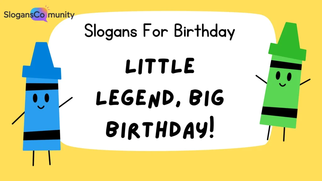 Birthday Slogans for Kids in 2025