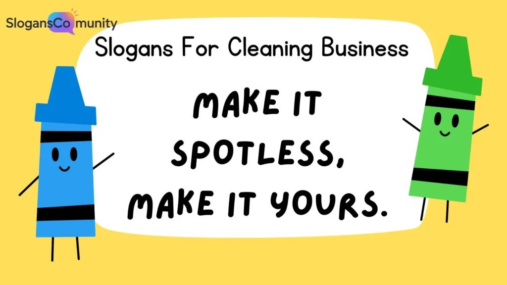 Catchy Cleaning Slogans for 2025