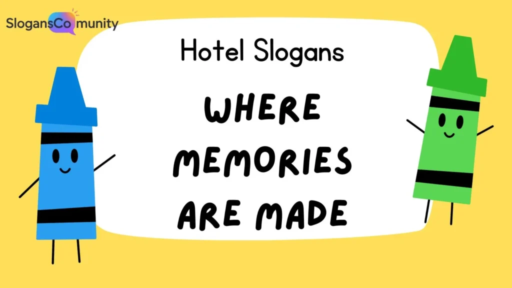 Catchy Hotel Slogans for 2025