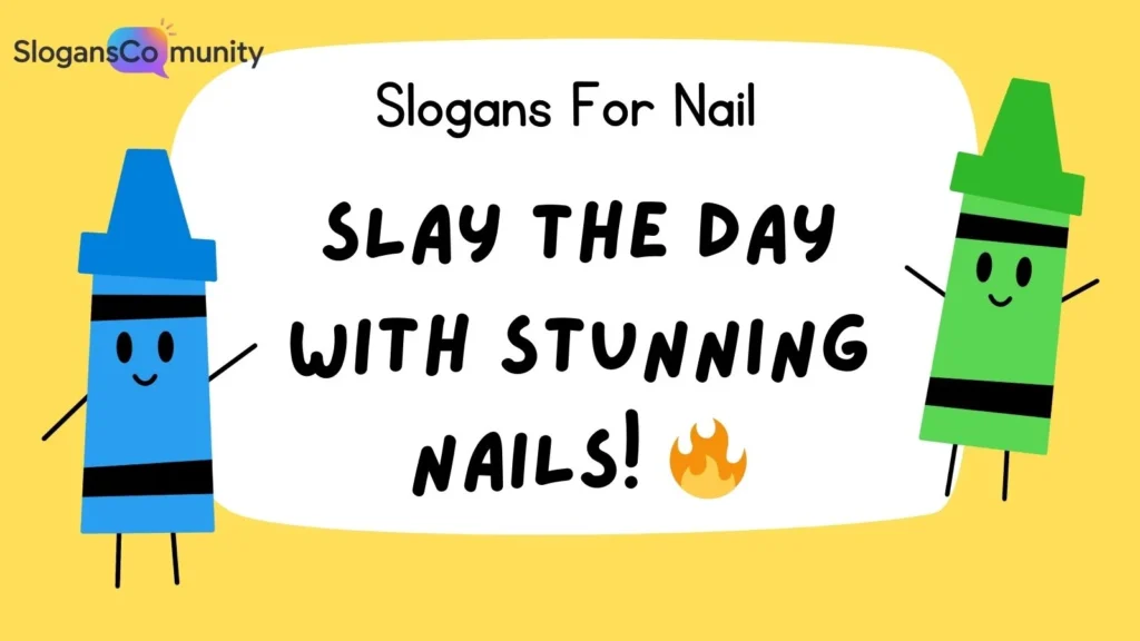 Catchy Nail Salon Slogans