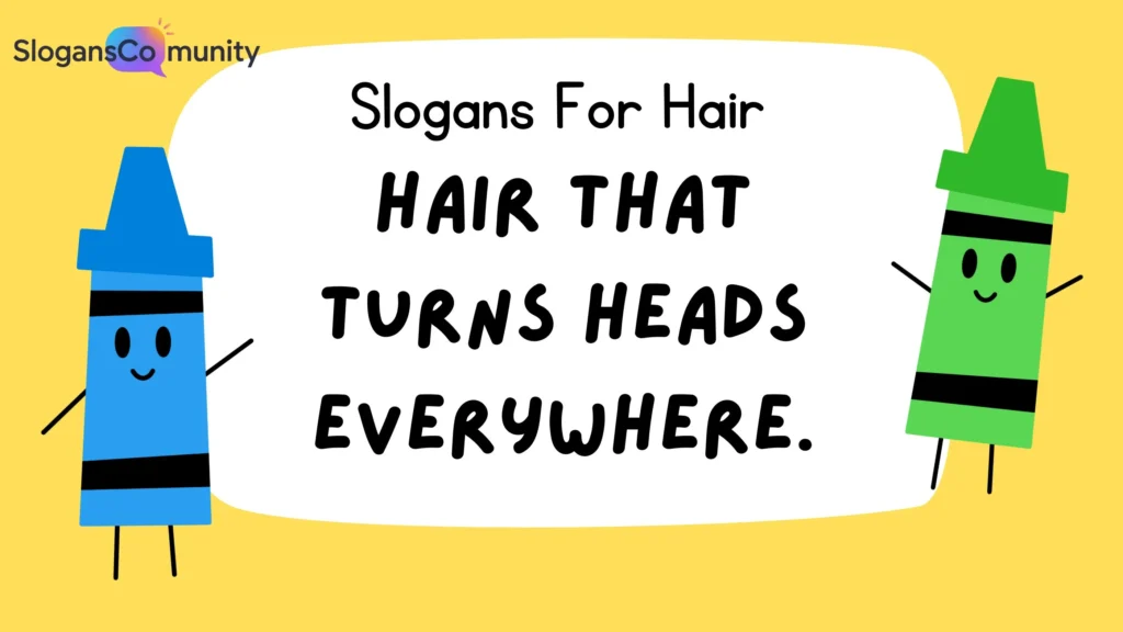 Catchy Slogans for Hair Salons