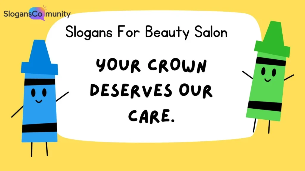 Catchy Slogans for Hair Salons