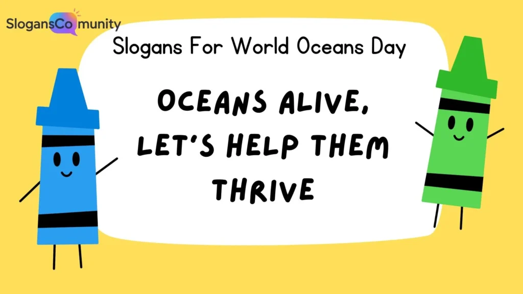Catchy Slogans for Ocean Conservation