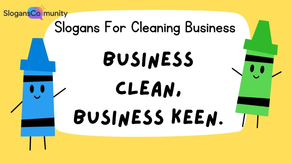 Commercial Cleaning Slogans