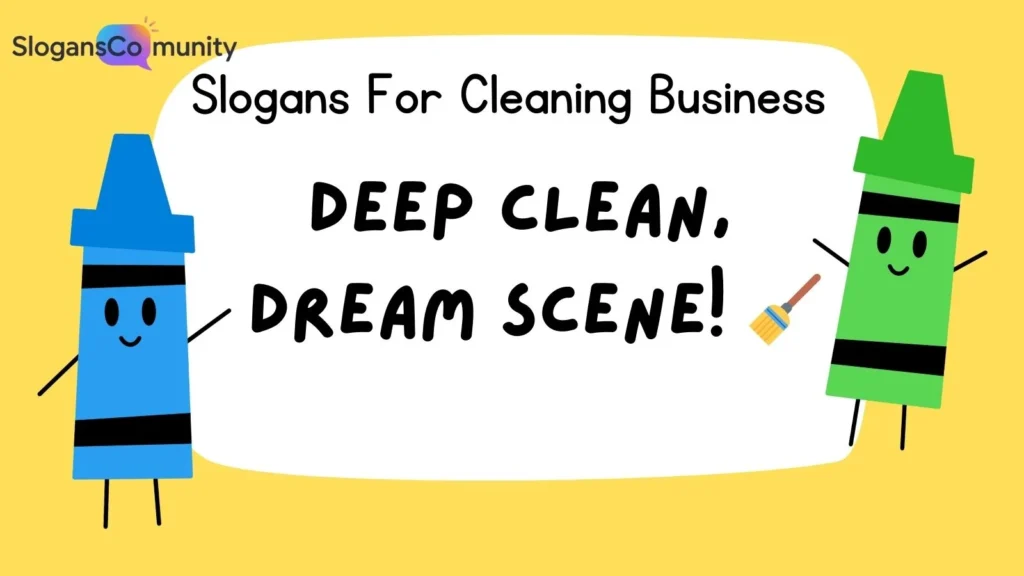 Deep Cleaning Slogans