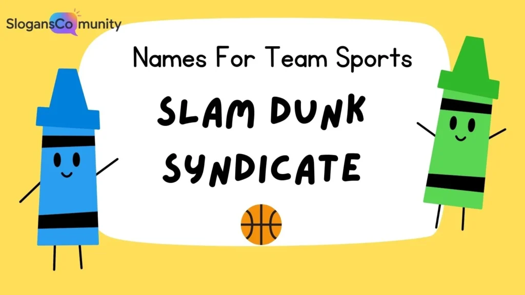 Dynamic Basketball Team Names