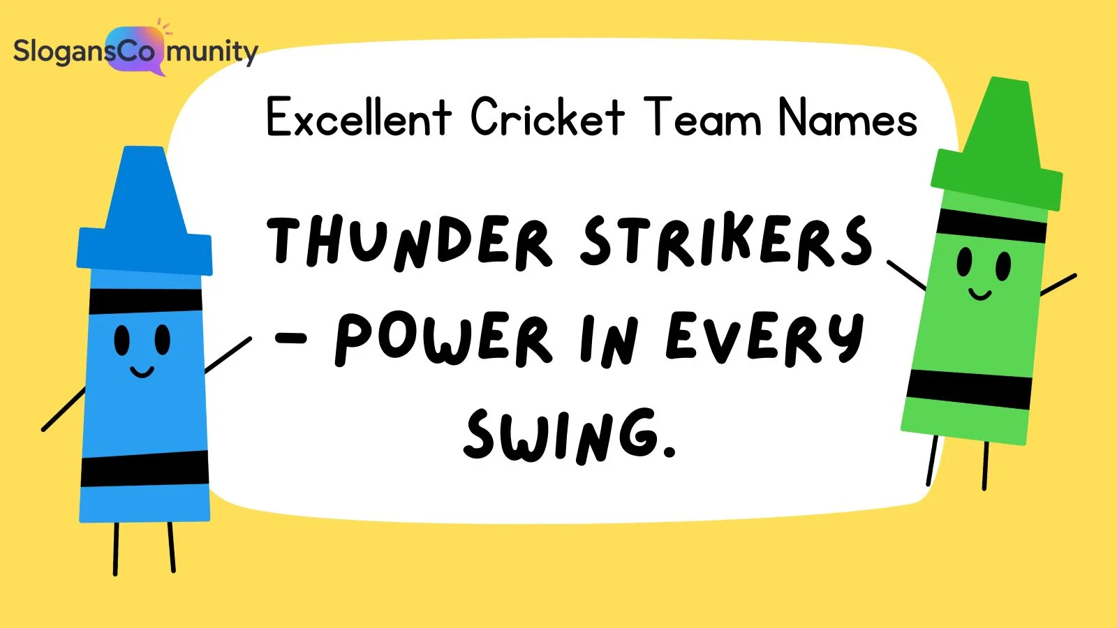 Excellent Cricket Team Names