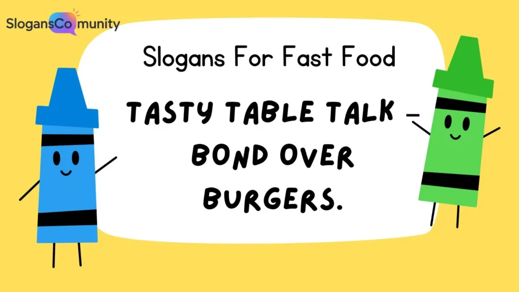 Family-Friendly Fast Food Slogans
