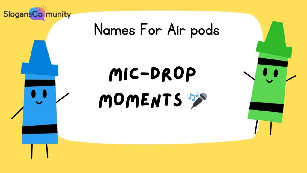 Funny Names for Air Pods